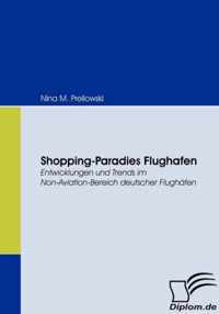 Shopping-Paradies Flughafen