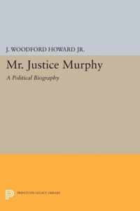 Mr. Justice Murphy - A Political Biography