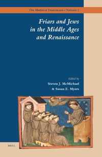 Friars And Jews In The Middle Ages And Renaissance