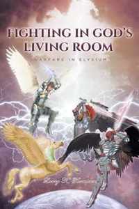 Fighting in God's Living Room