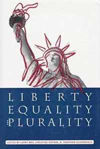 Liberty, Equality, and Plurality