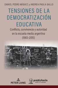 Tensiones de la Democratizacion Educativa