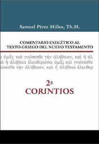 Comentario exegetico al texto griego del Nuevo Testamento - 2 Corintios