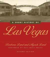 A Short History of Las Vegas