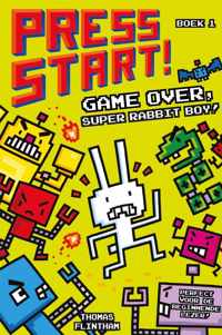 Press start 1 -   Game over, Super Rabbit Boy!