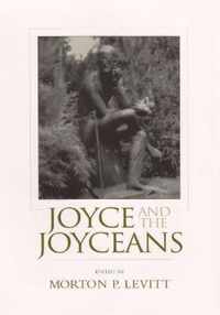 Joyce and the Joyceans
