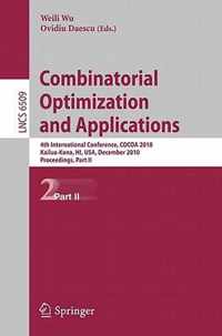 Combinatorial Optimization and Applications