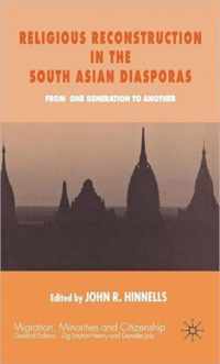 Religious Reconstruction in the South Asian Diasporas