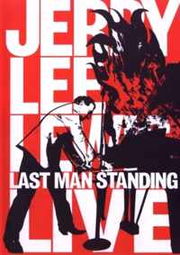 Jerry Lee Lewis - Last Man Standing Live