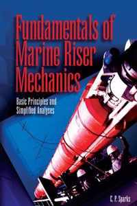 Fundamentals of Marine Riser Mechanics