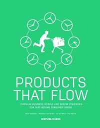 Products that flow - Ed van Hinte, Marjolein van Gelder, Siem Haffmans - Paperback (9789063695897)