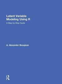 Latent Variable Modeling Using R