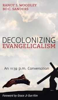 Decolonizing Evangelicalism