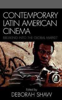 Contemporary Latin American Cinema