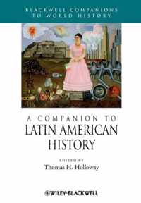 A Companion to Latin American History