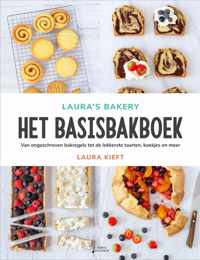 Laura&apos;s Bakery, het basisbakboek
