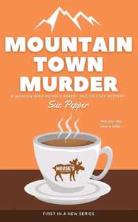 Mountain Town Murder