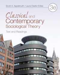 Classical and Contemporary Sociological Theory