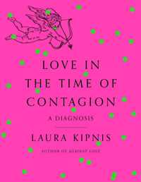 Love in the Time of Contagion