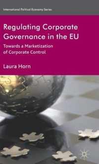 Regulating Corporate Governance in the EU