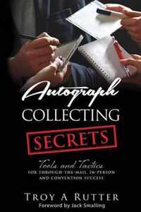 Autograph Collecting Secrets