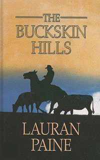 The Buckskin Hills