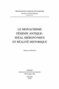Le Monachisme Feminin Antique