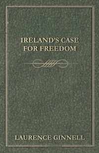 Ireland's Case for Freedom