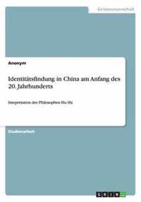 Identitatsfindung in China am Anfang des 20. Jahrhunderts