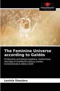 The Feminine Universe according to Galdos