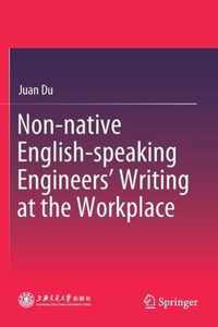Non native English speaking Engineers Writing at the Workplace