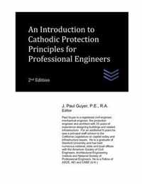An Introduction to Cathodic Protection Principles for Professional Engineers