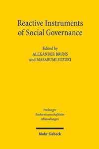 Reactive Instruments of Social Governance