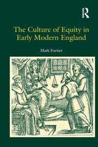 The Culture of Equity in Early Modern England