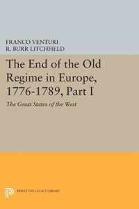 The End of the Old Regime in Europe, 1776-1789, - The Great States of the West