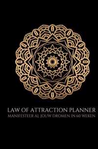 Law of attraction planner ongedateerd (zonder datums) - weekplanner & agenda - 60 weken - Ultimate Law Of Attraction Books - Paperback (9789464482737)
