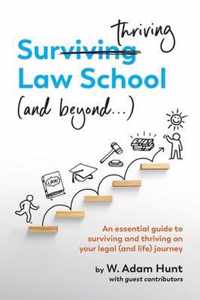 Surthriving Law School (and beyond...)