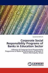 Corporate Social Responsibility Programs of Banks in Education Sector