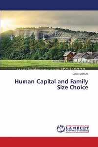 Human Capital and Family Size Choice