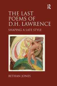 The Last Poems of D.H. Lawrence
