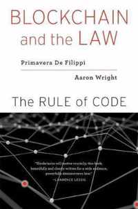 Blockchain and the Law  The Rule of Code