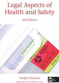 Legal Aspects of Health and Safety