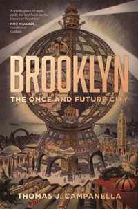 Brooklyn  The Once and Future City