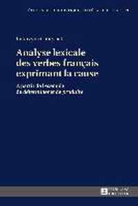 Analyse Lexicale Des Verbes Francais Exprimant La Cause