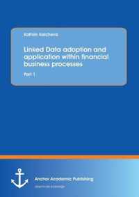Linked Data adoption and application within financial business processes