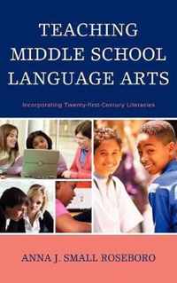 Teaching Middle School Language Arts