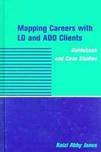 Mapping Careers with LD and ADD Clients