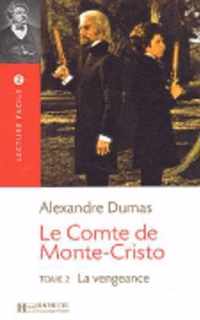 Lecture facile - Le Comte de Monte-Cristo t.2