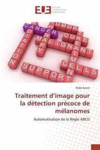 Traitement D Image Pour La Detection Precoce de Melanomes