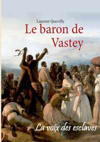 Le baron de Vastey